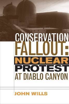 University of Nevada Press - Conservation Fallout, Inbunden