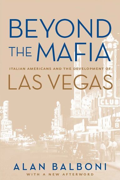 University of Nevada Press - Beyond the Mafia, Häftad