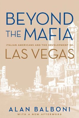 Alan Balboni - Beyond the Mafia, Häftad