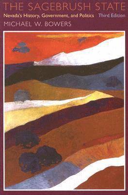 The Sagebrush State, 3Rd Edition 1