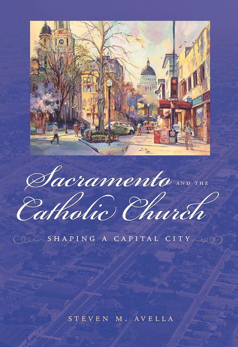 Sacramento and the Catholic Church 1