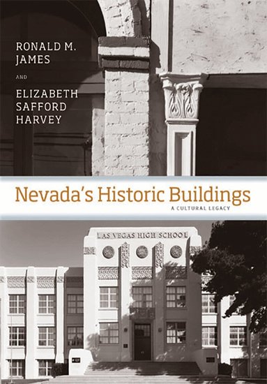 Ronald James, Elizabeth Safford Harvey - Nevada's Historic Buildings, Häftad