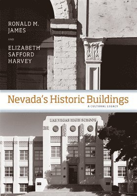 Ronald James, Elizabeth Safford Harvey, Ronald M. James, Elizabeth Harvey - Nevada's Historic Buildings, Häftad