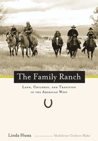 bokomslag The Family Ranch
