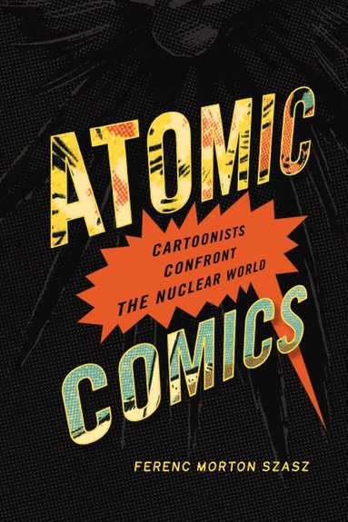 bokomslag Atomic Comics