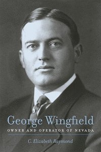 bokomslag George Wingfield