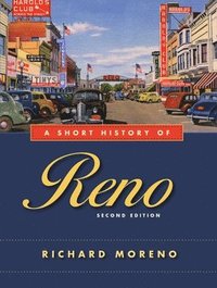 bokomslag A Short History of Reno