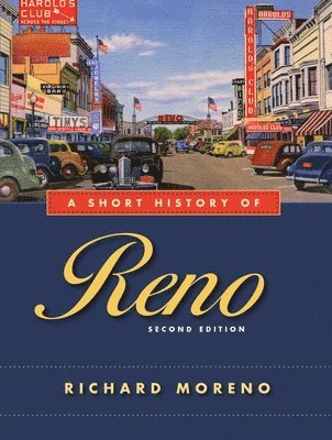 A Short History of Reno 1