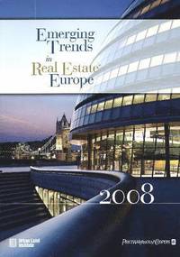 bokomslag Emerging Trends in Real Estate Europe 2008