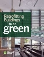 bokomslag Retrofitting Office Buildings to Be Green and Energy-Efficient
