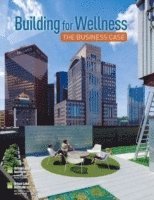 bokomslag Building for Wellness