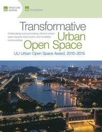 bokomslag Transformative Urban Open Space