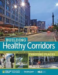 bokomslag Building Healthy Corridors