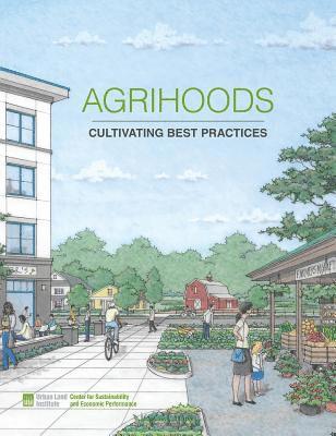 Matthew Norris - Agrihoods: Cultivating Best Practices, Häftad