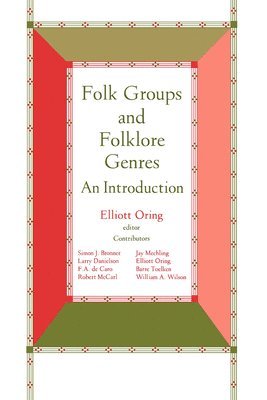 bokomslag Folk Groups And Folklore Genres