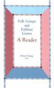 Folk Groups And Folklore Genres Reader 1