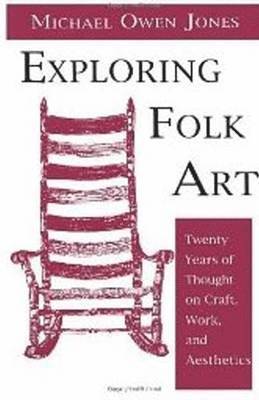 Michael Jones - Exploring Folk Art, Häftad