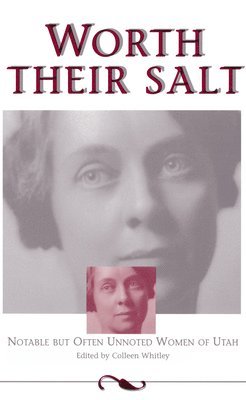 Colleen Whitley - Worth Their Salt, Häftad
