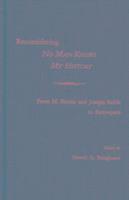Newell G. Bringhurst, Newell Bringhurst - Reconsidering No Man Knows My History, Häftad
