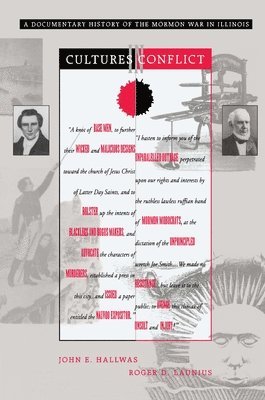 John Hallwas, Roger Launius - Cultures In Conflict, Häftad