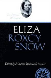 bokomslag Personal Writings Of Eliza Roxcy Snow