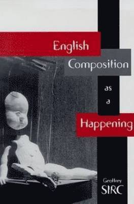 bokomslag English Composition As A Happening