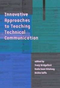 bokomslag Innovative Approaches to Teaching Technical Communication