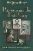 bokomslag Proverbs Are The Best Policy