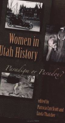 Patricia Lyn Scott, Linda Thatcher - Women In Utah History, Häftad
