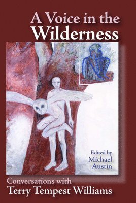 Michael Austin - Voice in the Wilderness, Häftad