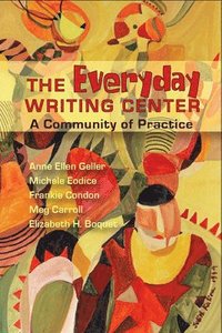 bokomslag Everyday Writing Center