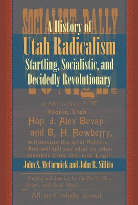 History of Utah Radicalism 1