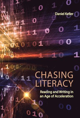 Daniel Keller - Chasing Literacy, Häftad