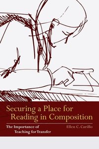 bokomslag Securing a Place for Reading in Composition