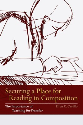 Securing a Place for Reading in Composition 1