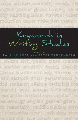 bokomslag Keywords in Writing Studies