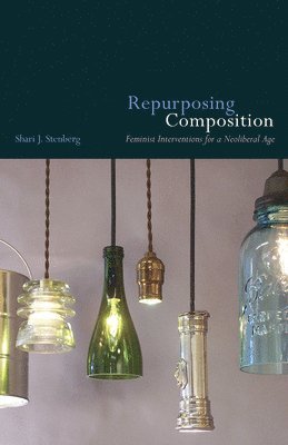 Shari J. Stenberg - Repurposing Composition, Häftad