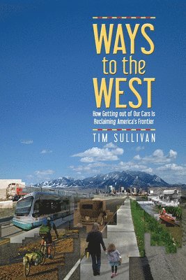 Ways to the West 1