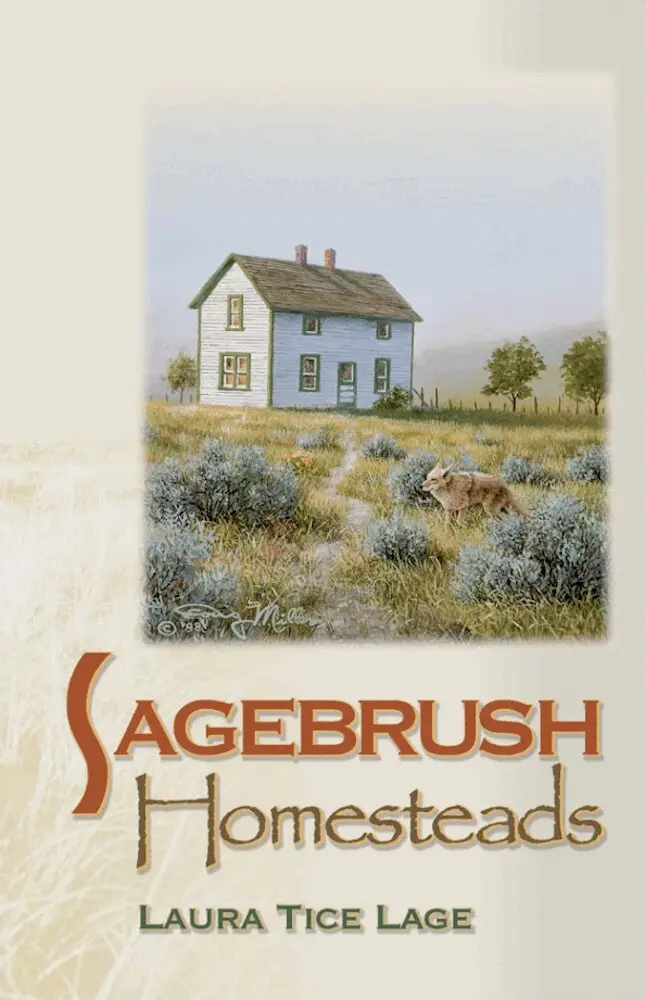 Laura Tice Lage - Sagebrush Homesteads, Häftad. Tillgänglighet: Lägg i varukorg
