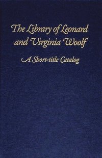 bokomslag The Library of Leonard and Virginia Woolf
