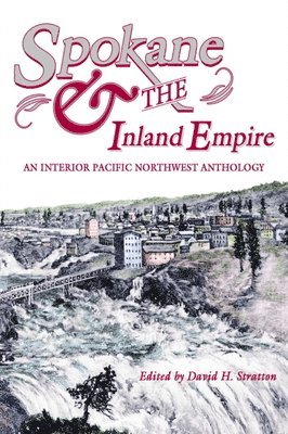 Spokane and the Inland Empire 1