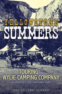 bokomslag Yellowstone Summers