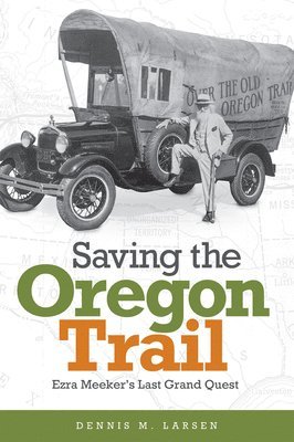 Saving the Oregon Trail 1