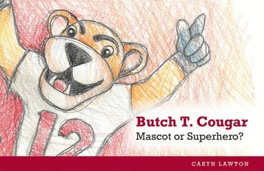 bokomslag Butch T. Cougar