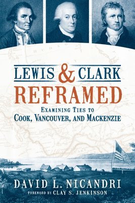 bokomslag Lewis & Clark Reframed