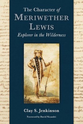 bokomslag Character of Meriwether Lewis