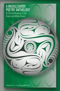 bokomslag Muckleshoot Poetry Anthology
