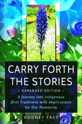 Carry Forth the Stories