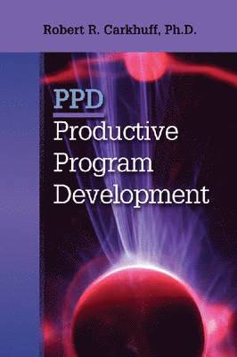 Robert R. Carkhuff - Productive Program Development, Häftad
