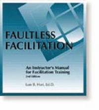 bokomslag Faultless Facilitation  Instructor's Manual for Facilitation Training